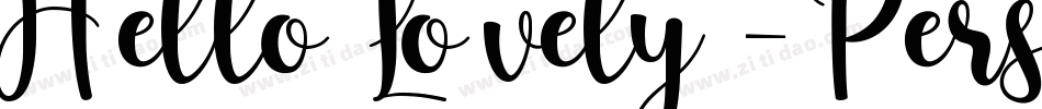 Hello Lovely - Personal Use字体转换